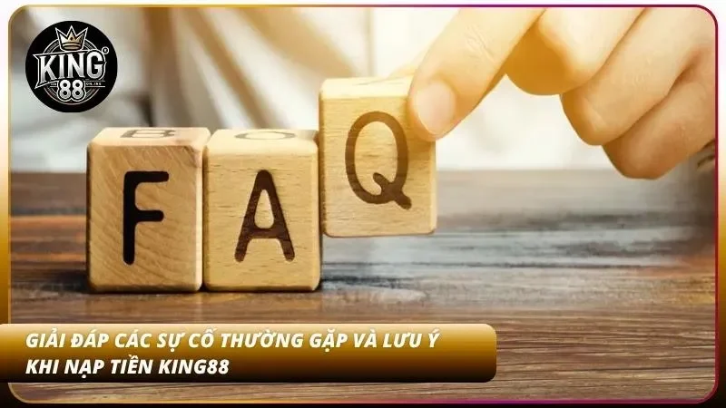 Hướng Dẫn Nạp Tiền King88 – Bank, MoMo, USDT Nhanh Chóng 4 Hướng dẫn giải quyết các sự cố giao dịch và lỗi nạp tiền thường gặp