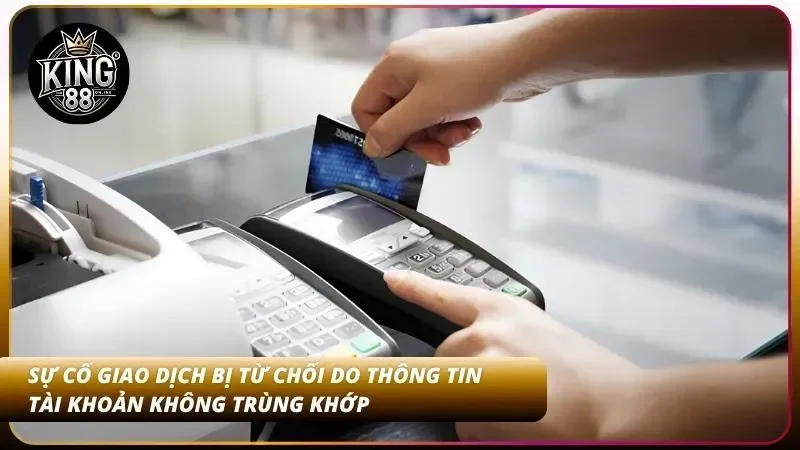 Cách Rút Tiền King88 Thành Công 100% – Kênh Thanh Toán Số 1 5 Người chơi cần đảm bảo đúng thông tin rút để tránh gặp sự cố sai thông tin